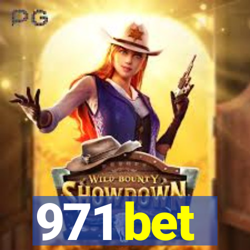 971 bet